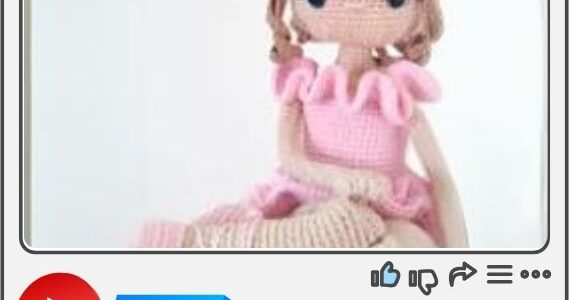 Passo a passo em video – Boneca articulada – bailarina em amigurumi 