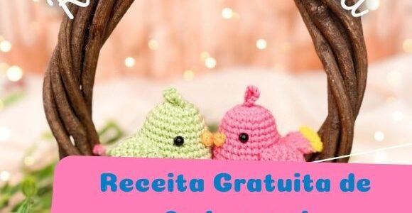 Receita de amigurumi – Passarinhos