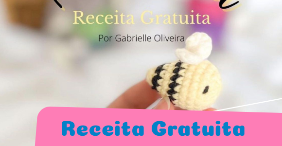 Receita de amigurumi gratuita para iniciantes – Abelhinha