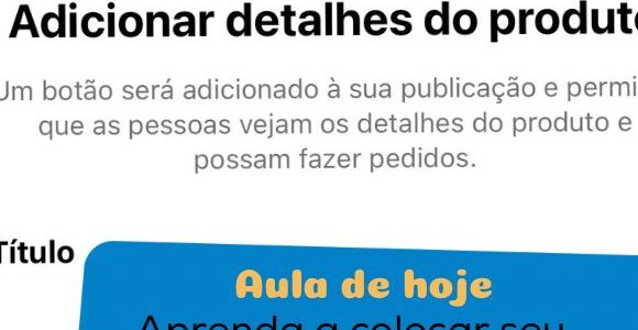 Como postar seu produto/serviço para vender no instagram