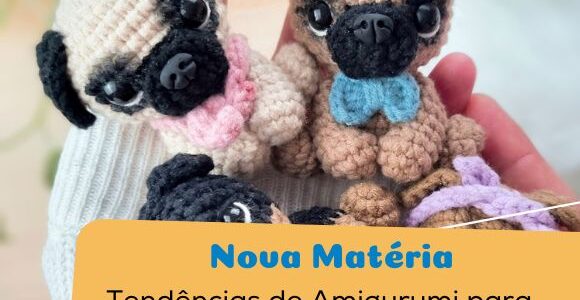 Tendências de Amigurumi para 2025: Os Modelos Mais Procurados e Seus Públicos-Alvo