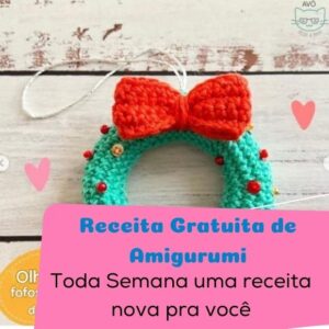 Receita de amigurumi gratuita - Guirlanda de Natal