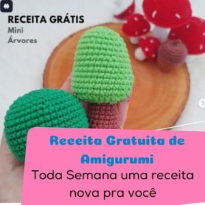 Receita de amigurumi gratuita - Mini Árvores