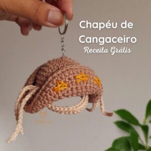 Receita de amigurumi gratuita - Chaveiro de Chapéu de Cangaceiro