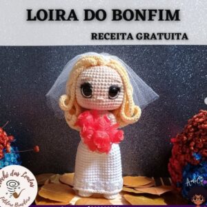 Receita de amigurumi gratuita - Loira do Bonfim