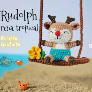 Receita de amigurumi gratuita - Rudolph a Rena Tropical