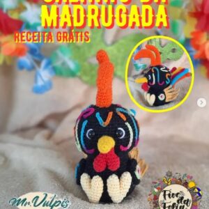Receita de amigurumi gratuita - Galinho da Madrugada