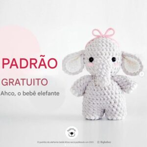 Receita de amigurumi gratuita - Bebê Elefanta