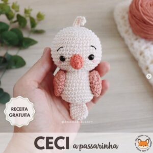 Receita de amigurumi gratuita - Ceci a Passarinha
