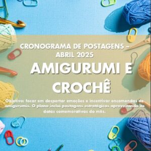 Cronograma de postagem GRATUITO para o mês de Abril