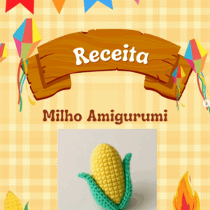 Receita de amigurumi gratuita - Milho