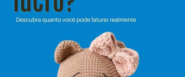 Amigurumi dá lucro? Descubra quanto você pode faturar realmente