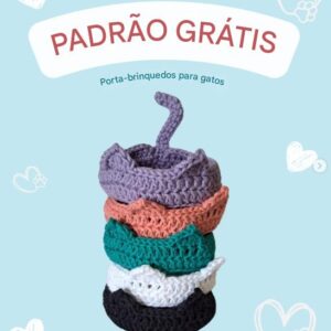 Receita de amigurumi gratuita - Porta brinquedo para gatos