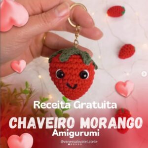 Receita de amigurumi gratuita - Chaveiro Morango