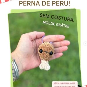 Receita de amigurumi gratuito - Coxa de Peru