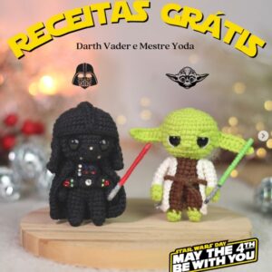 Receita de amigurumi gratuita - Darth Vader e Mestre Yoda