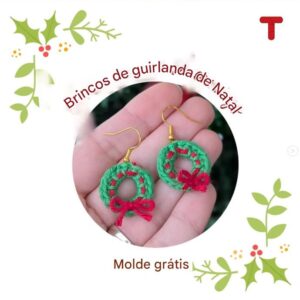 Receita de amigurumi gratuita - Brinco de Guirlanda de natal