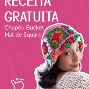 Receita de Crochê gratuito - Chapeu Bucket Hat de Square