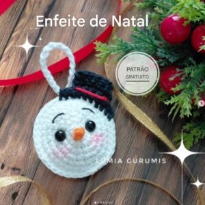 Receita de amigurumi gratuita - Enfeite de Natal - Boneco de Neve