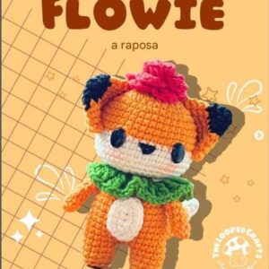 Receita de amigurumi gratuita - Flowie a Raposa