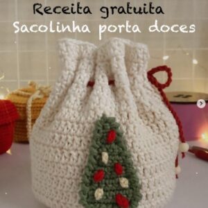 Receita de amigurumi gratuita - Sacolinha de doces