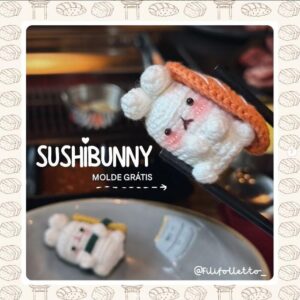 Receita de amigurumi gratuito - Coelho sushi