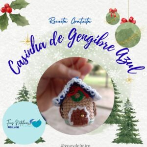Receita de amigurumi gratuita - Casinha de Gengibre