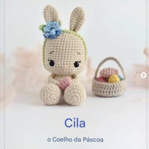 Receita de Amigurumi em PDF – Cila, o Coelho da Páscoa (GRÁTIS)