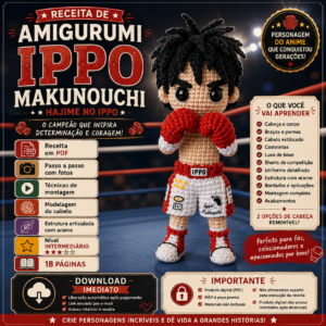 Receita de Amigurumi em PDF – Ippo Makunouchi (Hajime no Ippo)