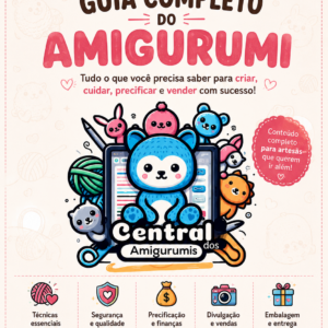 Guia Completo · Artesã de Amigurumi Profissional