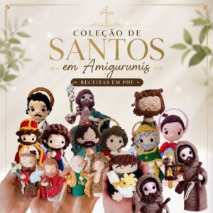 Coleção Santos- Receitas de Amigurumis em PDF